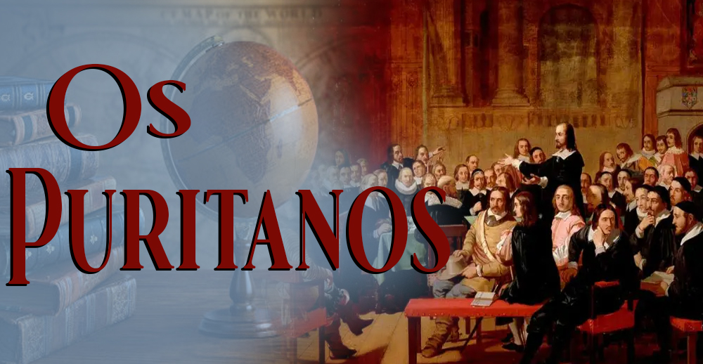 A Historia dos Puritanos